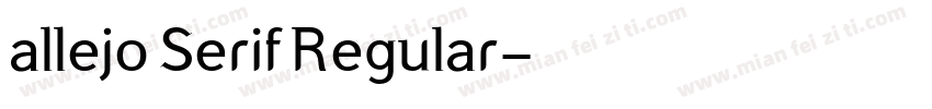 allejo Serif Regular字体转换